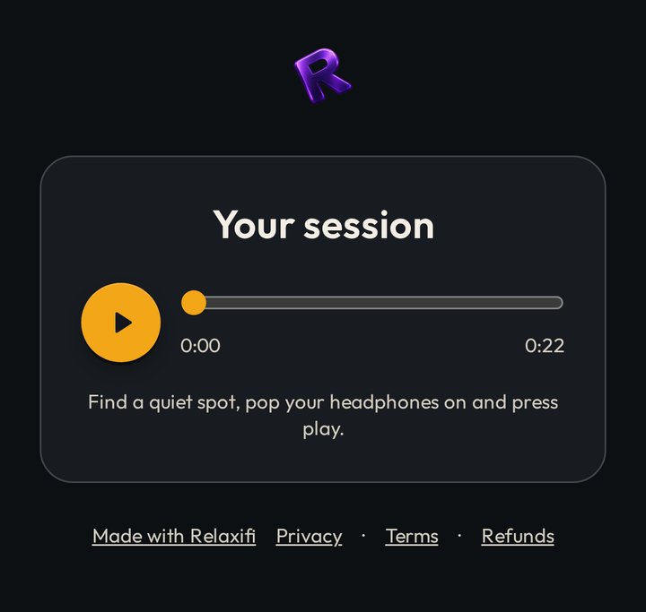 A Relaxifi listening page: a play button, a progress bar and the line "Find a quiet spot, pop your headphones on and press play."